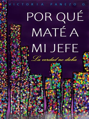 cover image of Por Qué Maté a Mi Jefe